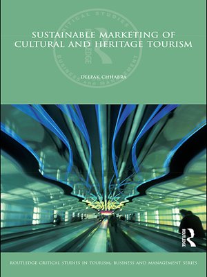 cover image of Sustainable Marketing of Cultural and Heritage Tourism